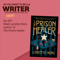 WRITER 407: Meet Lynette Noni, author of The Prison Healer.