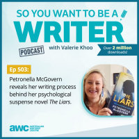 WRITER 503: Petronella McGovern reveals her writing process behind her psychological suspense novel The Liars.
