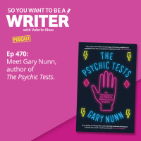 WRITER 470: Meet Gary Nunn, author of The Psychic Tests