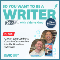 Writing Podcast Episode 682: Clayton Zane Comber  Conor McCammon dive into The Marvellous Submarine