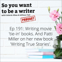 WRITER 191: We chat to Patti Miller on her new book Writing True Stories