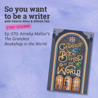 WRITER 370 Amelia Mellors The Grandest Bookshop in the World [Story Sessions series]