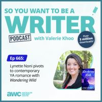WRITER 665: Lynette Noni pivots to contemporary YA romance with Wandering Wild