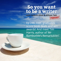WRITER 246: Meet Tim Harris, author of Mr Bambuckles Remarkables,