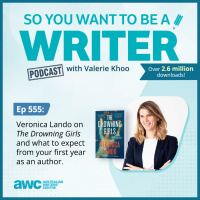 WRITER 555: Veronica Lando on The Drowning Girls and what to expect from your first year as an author.