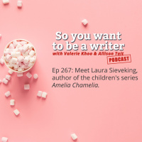 WRITER 267: Meet Laura Sieveking, author of the childrens series ‘Amelia Chamelia’.