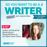WRITER 567: How Stacey McEwan harnessed the power of TikTok and her latest novel Chasm.