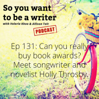 WRITER 131: Meet songwriter and novelist Holly Throsby, author of Goodwood