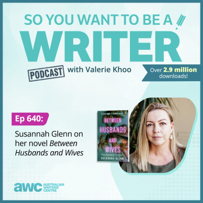 So You Want To Be A Writer With Valerie Khoo And Allison Tait: Australian Writers Centre Podcast