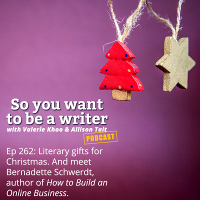 So You Want To Be A Writer With Valerie Khoo And Allison Tait: Australian Writers Centre Podcast