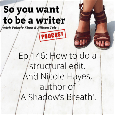 So You Want To Be A Writer With Valerie Khoo And Allison Tait: Australian Writers Centre Podcast