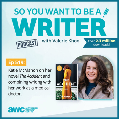So You Want To Be A Writer With Valerie Khoo And Allison Tait: Australian Writers Centre Podcast