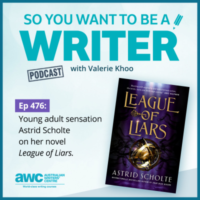 So You Want To Be A Writer With Valerie Khoo And Allison Tait: Australian Writers Centre Podcast