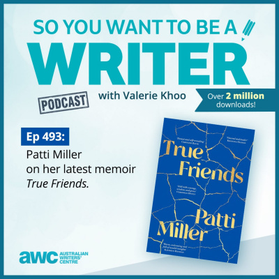 So You Want To Be A Writer With Valerie Khoo And Allison Tait: Australian Writers Centre Podcast