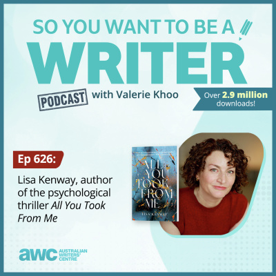 So You Want To Be A Writer With Valerie Khoo And Allison Tait: Australian Writers Centre Podcast