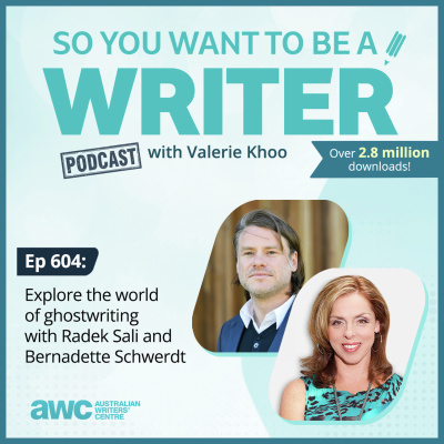 So You Want To Be A Writer With Valerie Khoo And Allison Tait: Australian Writers Centre Podcast