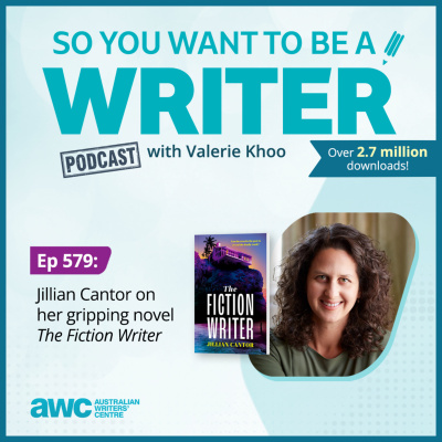 So You Want To Be A Writer With Valerie Khoo And Allison Tait: Australian Writers Centre Podcast
