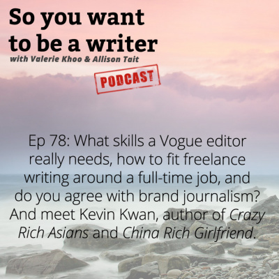 So You Want To Be A Writer With Valerie Khoo And Allison Tait: Australian Writers Centre Podcast