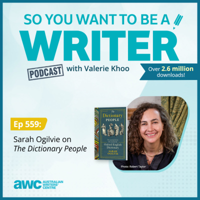 So You Want To Be A Writer With Valerie Khoo And Allison Tait: Australian Writers Centre Podcast