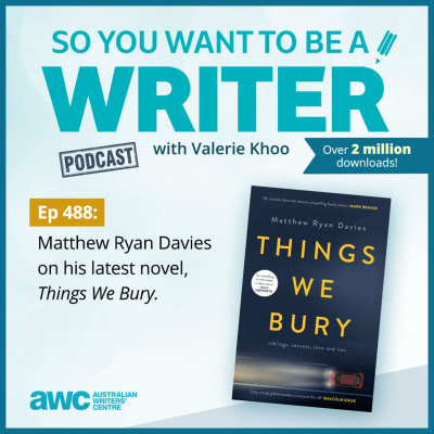 So You Want To Be A Writer With Valerie Khoo And Allison Tait: Australian Writers Centre Podcast
