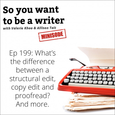 So You Want To Be A Writer With Valerie Khoo And Allison Tait: Australian Writers Centre Podcast