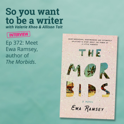 So You Want To Be A Writer With Valerie Khoo And Allison Tait: Australian Writers Centre Podcast