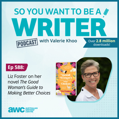 So You Want To Be A Writer With Valerie Khoo And Allison Tait: Australian Writers Centre Podcast