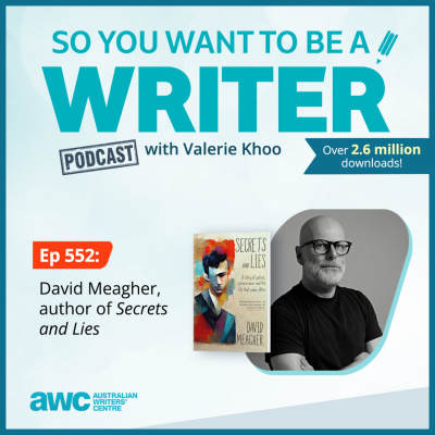 So You Want To Be A Writer With Valerie Khoo And Allison Tait: Australian Writers Centre Podcast