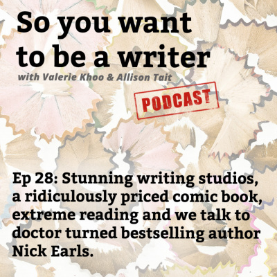 So You Want To Be A Writer With Valerie Khoo And Allison Tait: Australian Writers Centre Podcast
