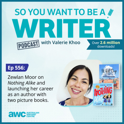 So You Want To Be A Writer With Valerie Khoo And Allison Tait: Australian Writers Centre Podcast