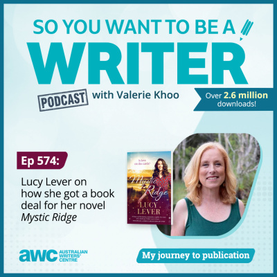 So You Want To Be A Writer With Valerie Khoo And Allison Tait: Australian Writers Centre Podcast