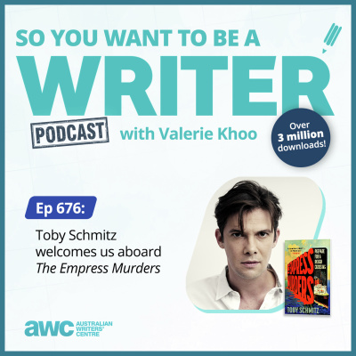 So You Want To Be A Writer With Valerie Khoo And Allison Tait: Australian Writers Centre Podcast