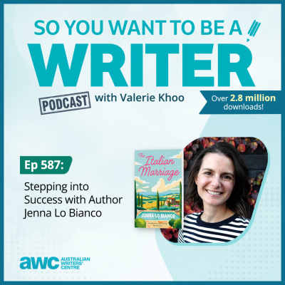 So You Want To Be A Writer With Valerie Khoo And Allison Tait: Australian Writers Centre Podcast