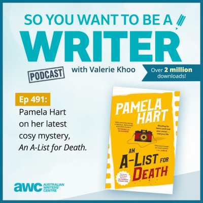 So You Want To Be A Writer With Valerie Khoo And Allison Tait: Australian Writers Centre Podcast