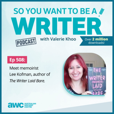 So You Want To Be A Writer With Valerie Khoo And Allison Tait: Australian Writers Centre Podcast