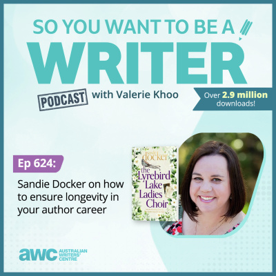 So You Want To Be A Writer With Valerie Khoo And Allison Tait: Australian Writers Centre Podcast