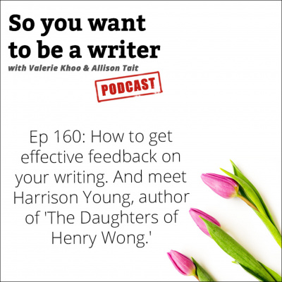 So You Want To Be A Writer With Valerie Khoo And Allison Tait: Australian Writers Centre Podcast