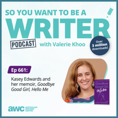 So You Want To Be A Writer With Valerie Khoo And Allison Tait: Australian Writers Centre Podcast