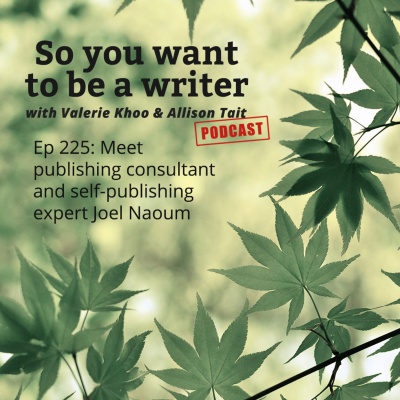 So You Want To Be A Writer With Valerie Khoo And Allison Tait: Australian Writers Centre Podcast