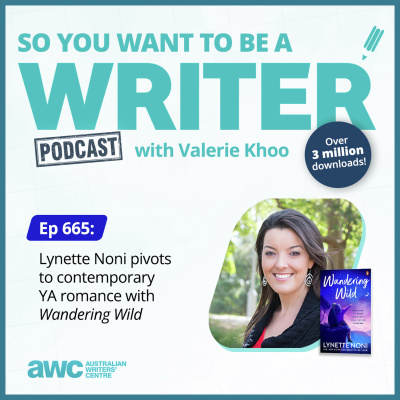 So You Want To Be A Writer With Valerie Khoo And Allison Tait: Australian Writers Centre Podcast