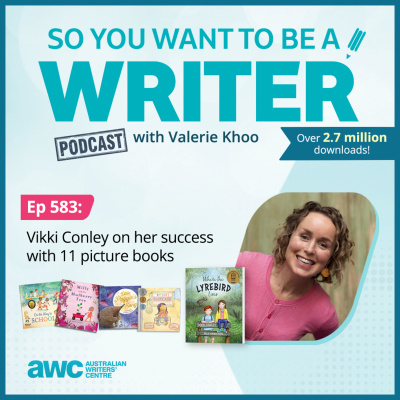 So You Want To Be A Writer With Valerie Khoo And Allison Tait: Australian Writers Centre Podcast