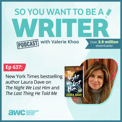 So You Want To Be A Writer With Valerie Khoo And Allison Tait: Australian Writers Centre Podcast