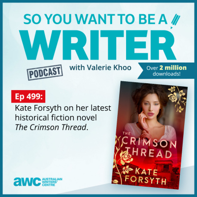 So You Want To Be A Writer With Valerie Khoo And Allison Tait: Australian Writers Centre Podcast