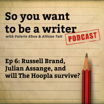 So You Want To Be A Writer With Valerie Khoo And Allison Tait: Australian Writers Centre Podcast