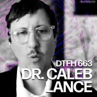 667: Dr. Caleb Lance