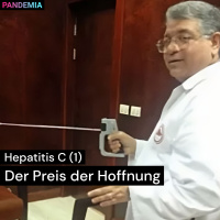 Hepatitis C (1) | Der Preis der Hoffnung