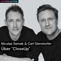Nicolas Semak  Carl Gierstorfer | Über CloseUp