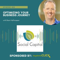 402: Optimizing Your Business Journey- with Brent Halfwassen