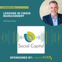 396: Lessons in Crisis Management- with Dave Oates