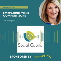 395: Embracing Your Comfort Zone- with Stacey Hall
